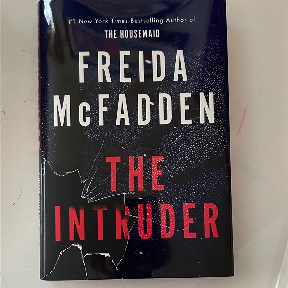 The Intruder by Freida McFadden Hardcover